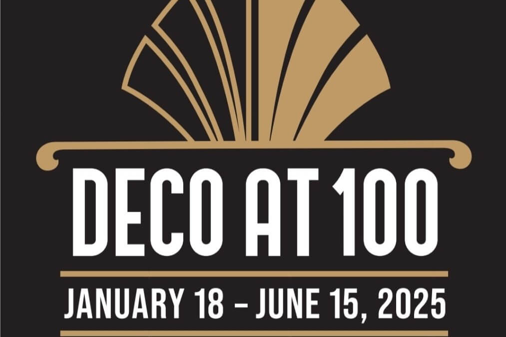 Deco at 100 | January 18 – June 16, 2025