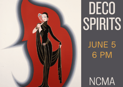Deco Spirits: An Exclusive Tour & Tasting with NCMA & JCC | Thursday, June 5, 6pm